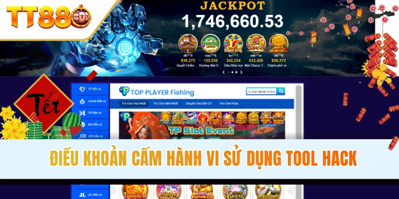 Điều khoản cấm hành vi sử dụng tool hack